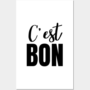 C'est Bon French Phrase for It's Good Posters and Art